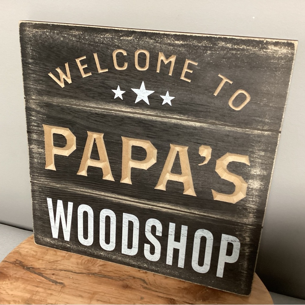 NEW - Welcome to Papa’s Woodshop - Wall Hanger Decor Sign - 3D Look - Nice - Picture 3 of 10